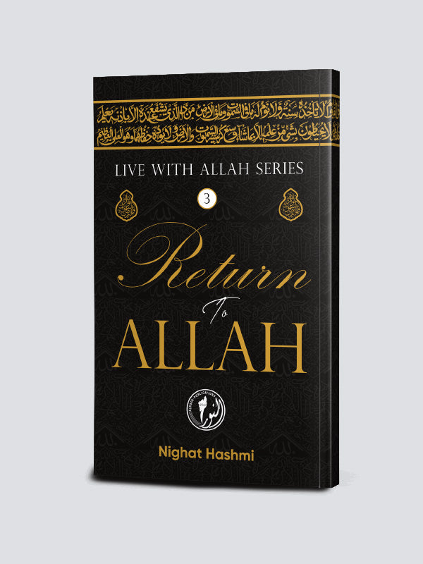 Return to Allah (Live with Allah Series)