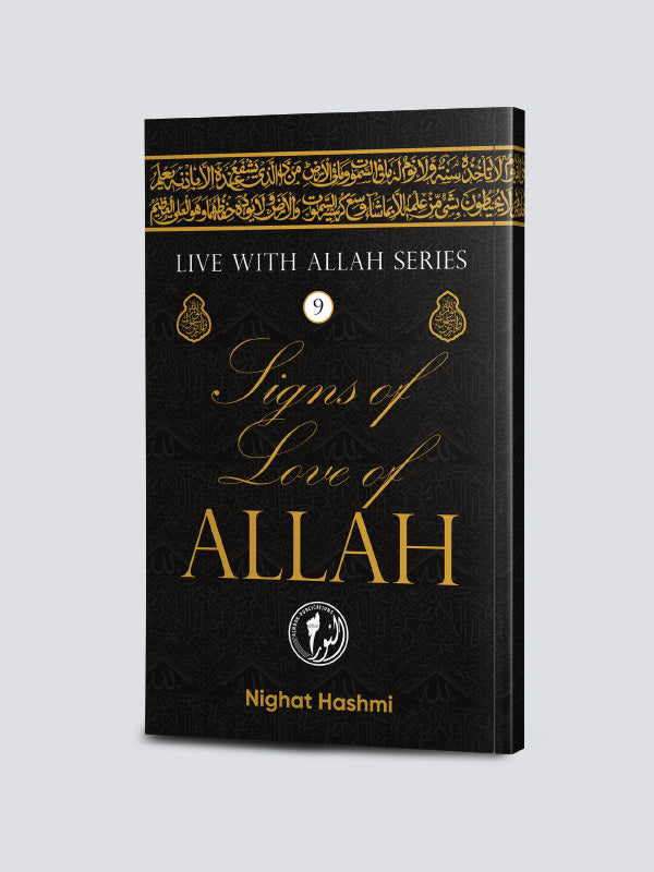 Sign of Love of Allah (Live with Allah Series)